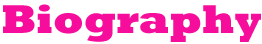 Biography